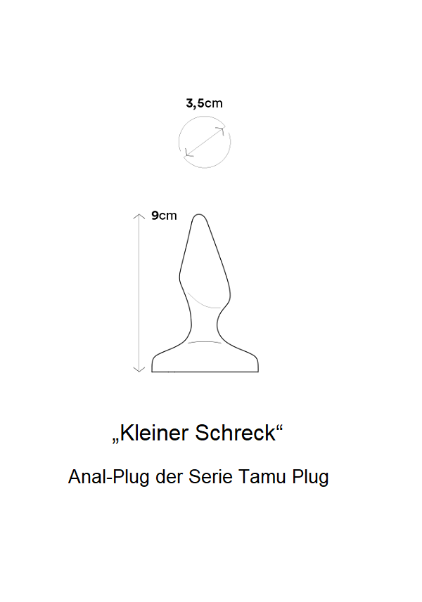 Skizze vom Anal-Plug der Serie Tamu Plug Kleiner Schreck mit Länge und Durchmesser Bezeichnung.